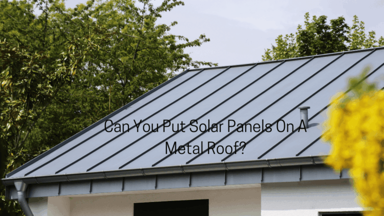 Can you put solar panels on a metal roof