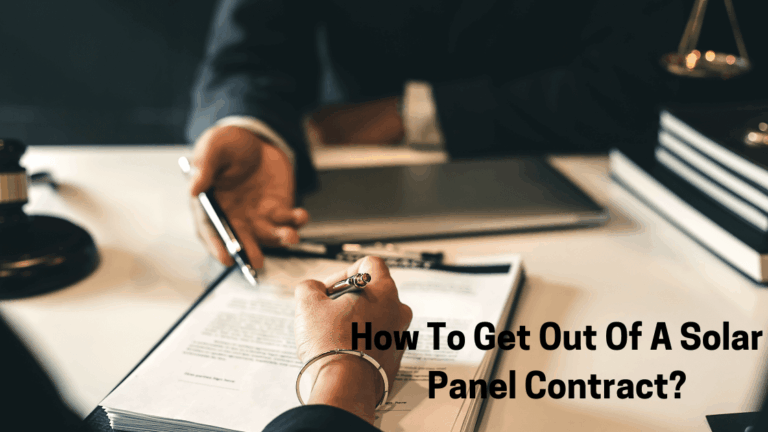 How to Get Out of a Solar Panel Contract