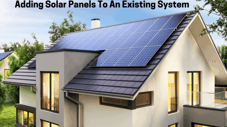 Adding Solar Panels to an Existing System