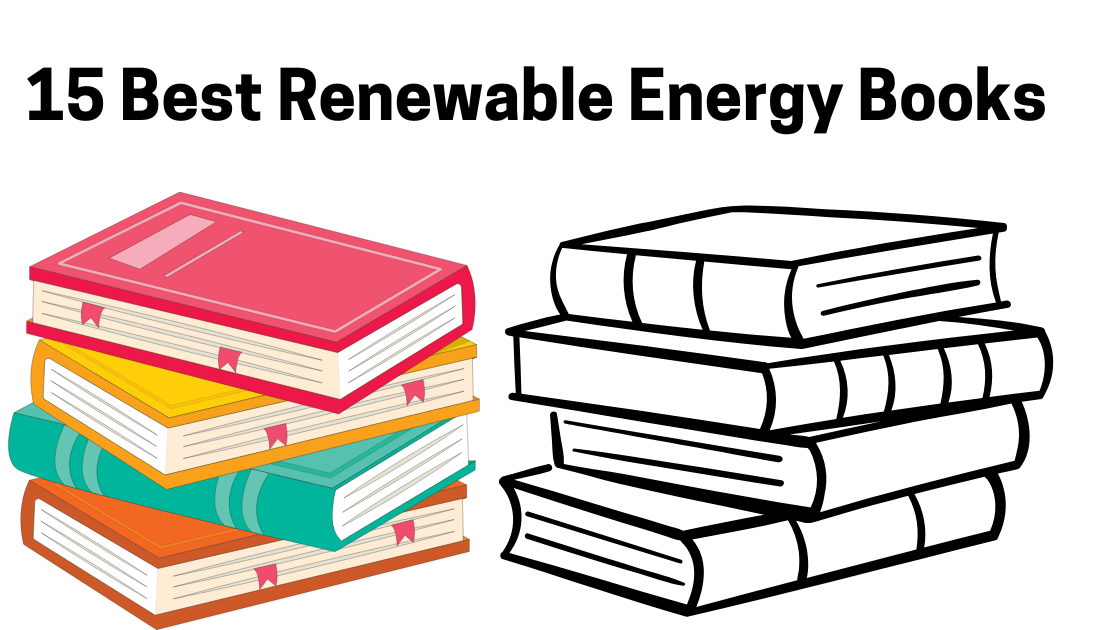 Top 15 Best Renewable Energy Books