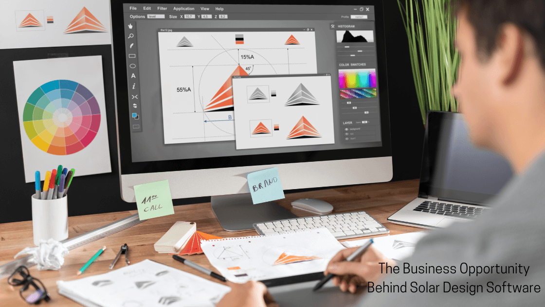 The Business Opportunity Behind Solar Design Software