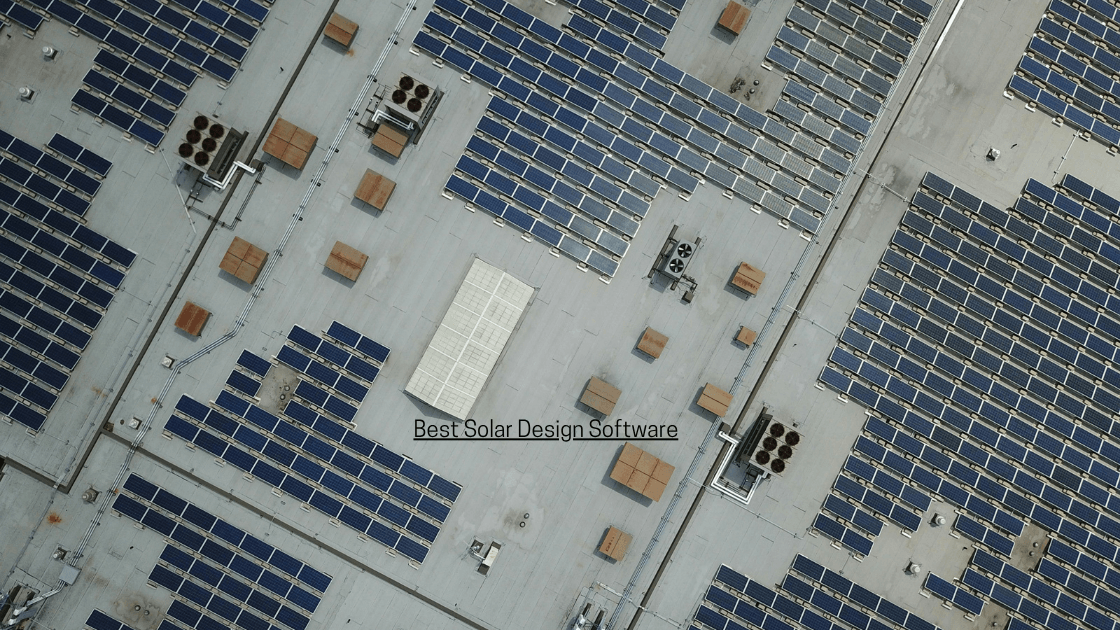 Best Solar Design Software in 2026: 7 Tools Compared by Use Case